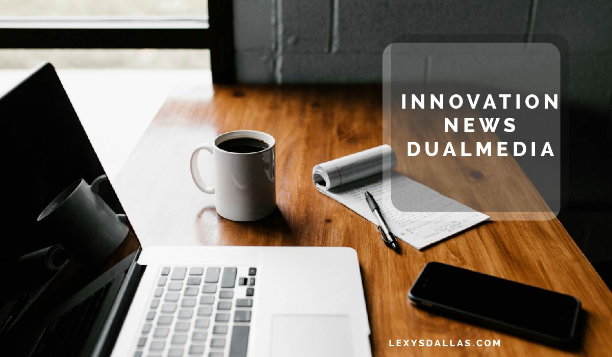 innovation news dualmedia