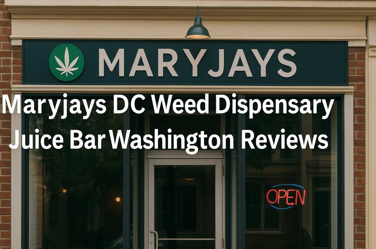 maryjays dc weed dispensary juice bar washington reviews